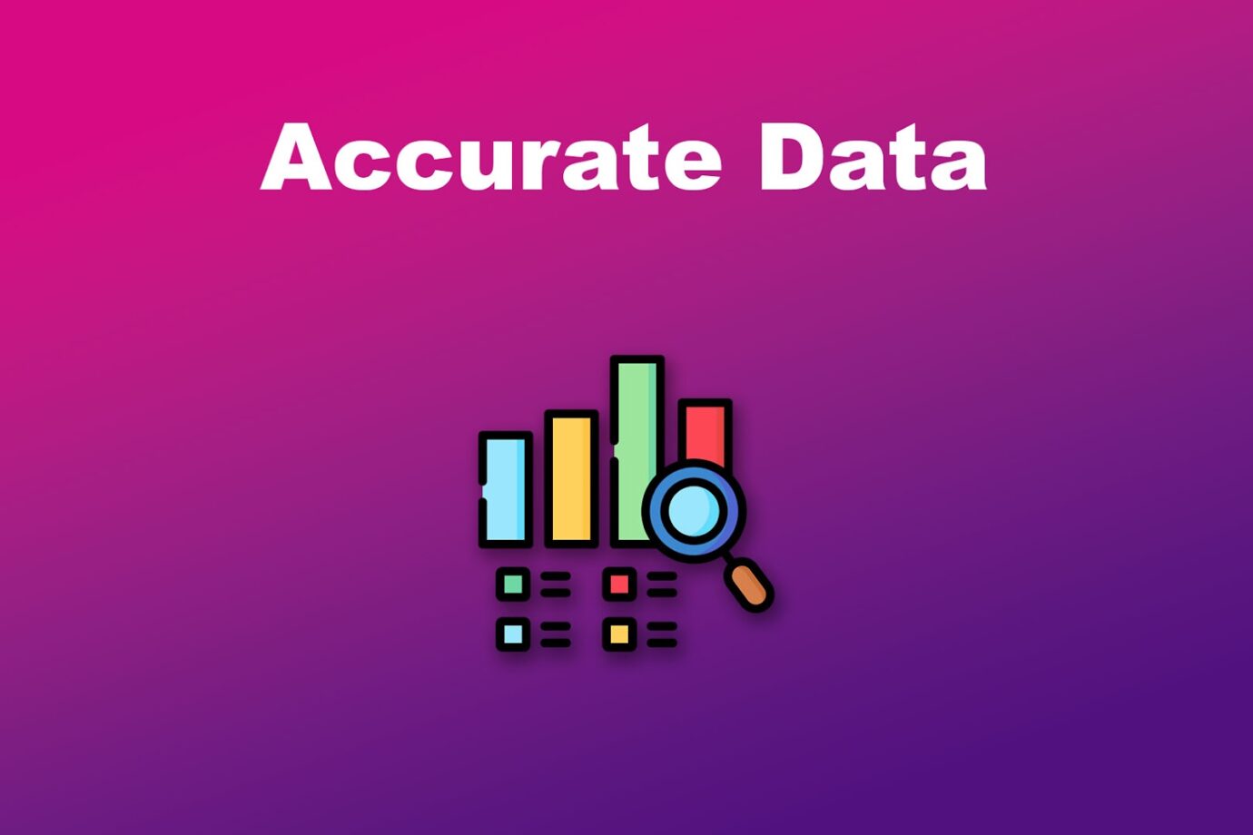 Advantage of Manual Data Entry - Accurate Data
