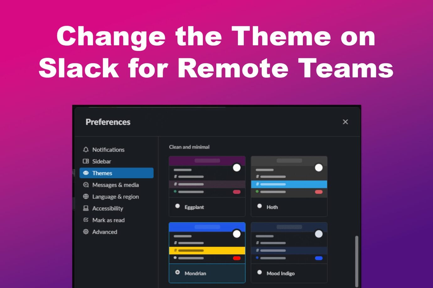 Change the Theme on Slack for Remote Teams