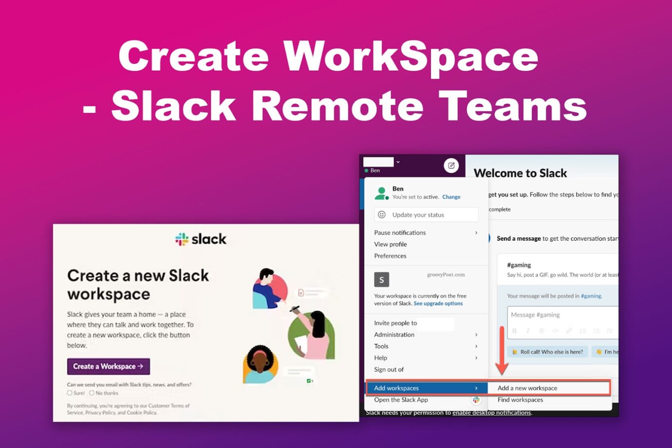 Create WorkSpace - Slack Remote Teams