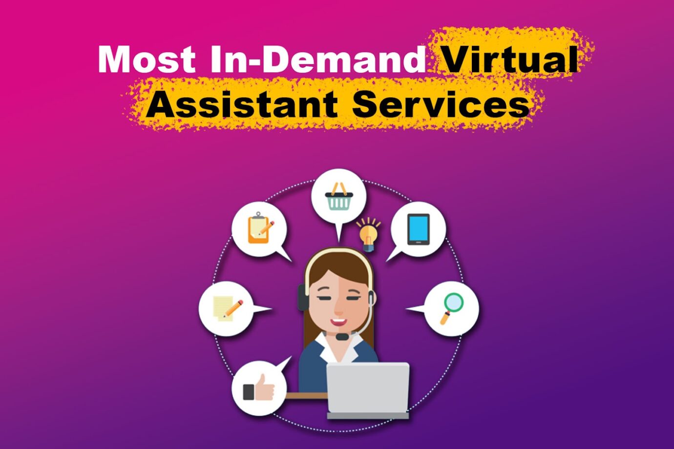 Most In-Demand Virtual Assistant Services