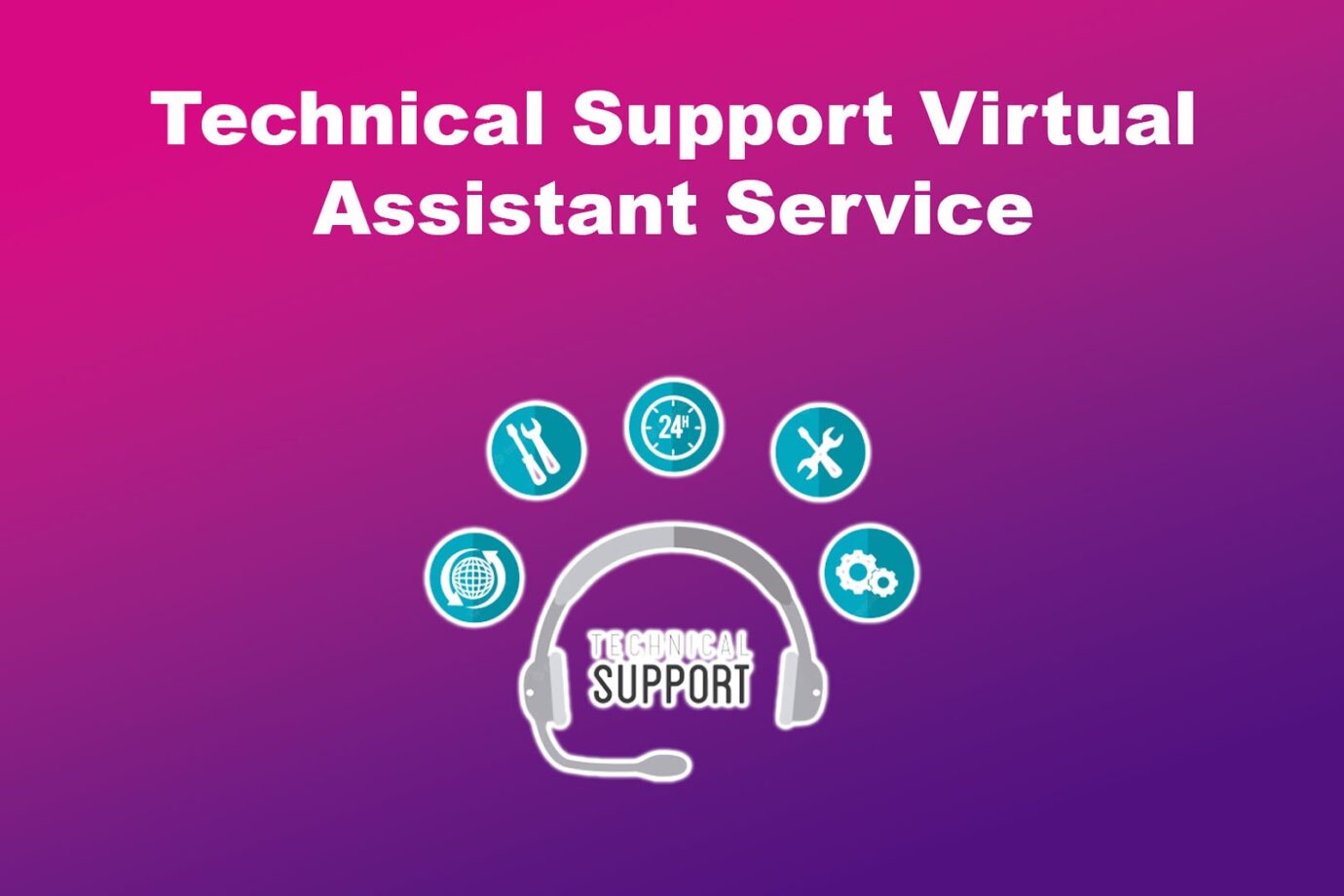 Technical Support Virtual Assistant Service