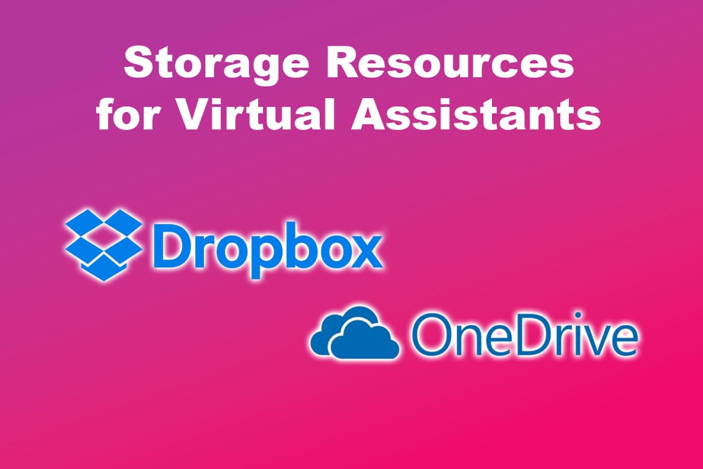 Virtual Assistant Storage Resources