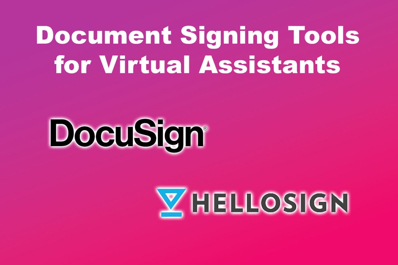 Document Signing Tools for Virtual Assistants