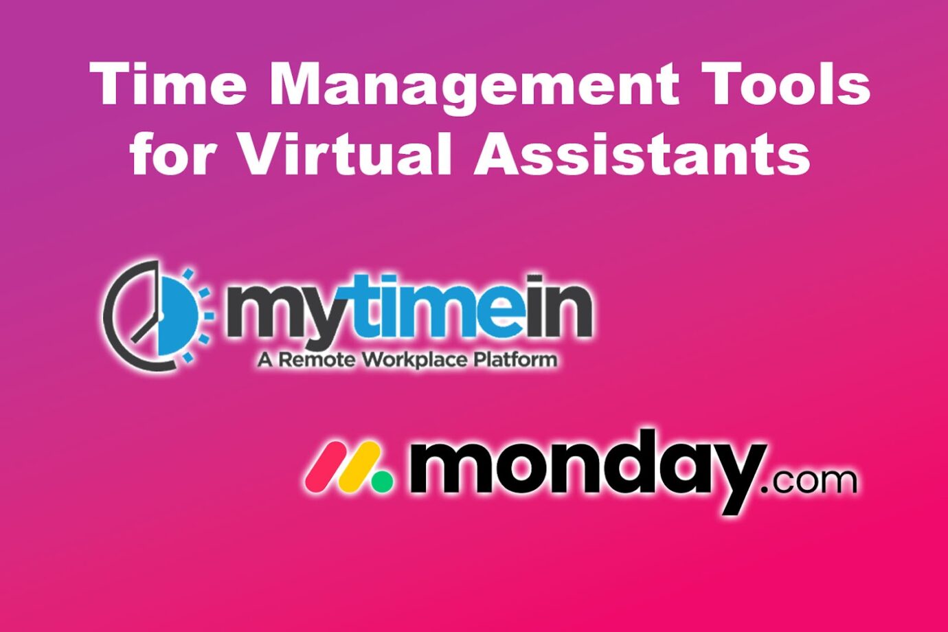 Time Management Tools for Virtual Assistants