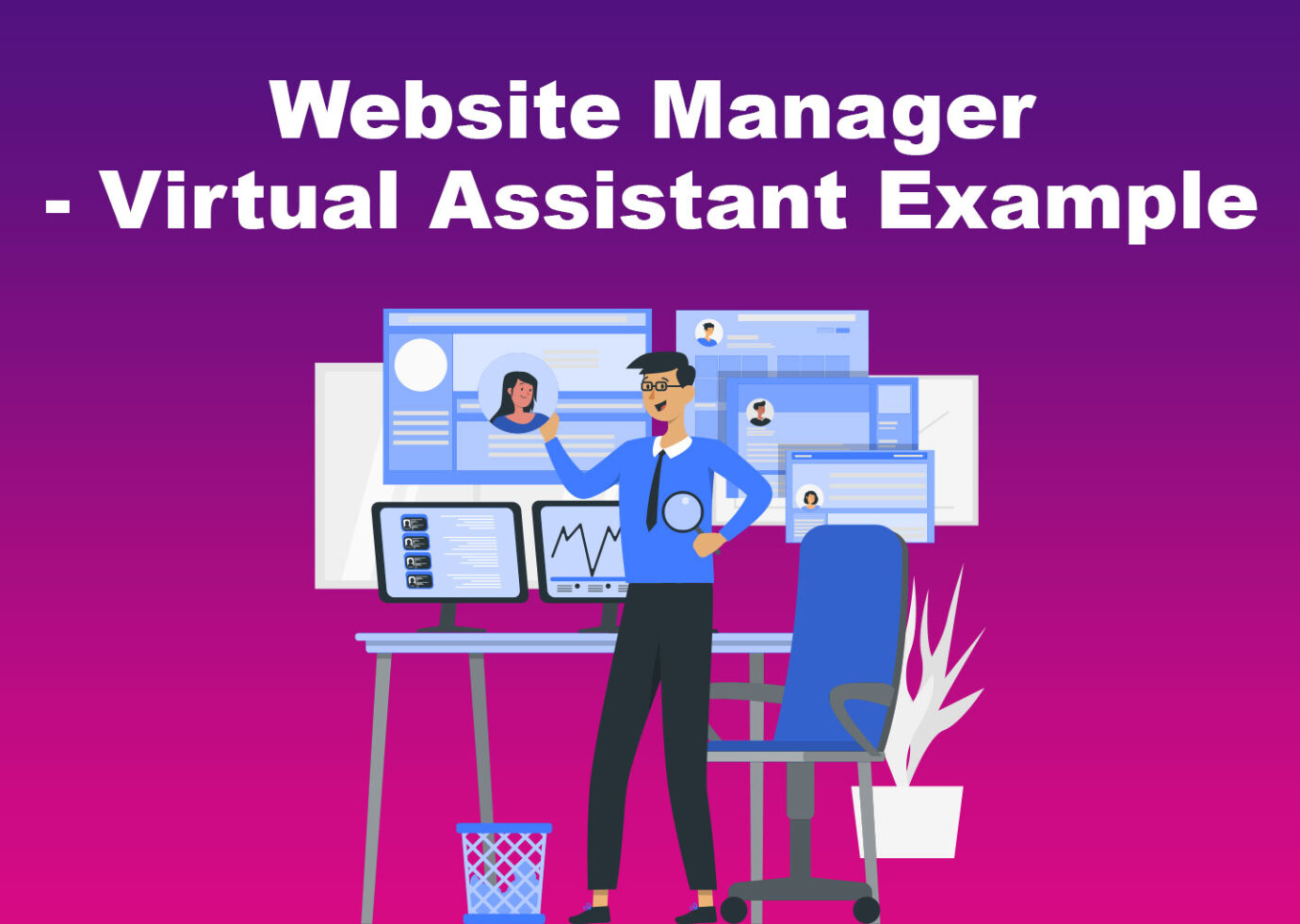Website Manager - Virtual Assistant Example