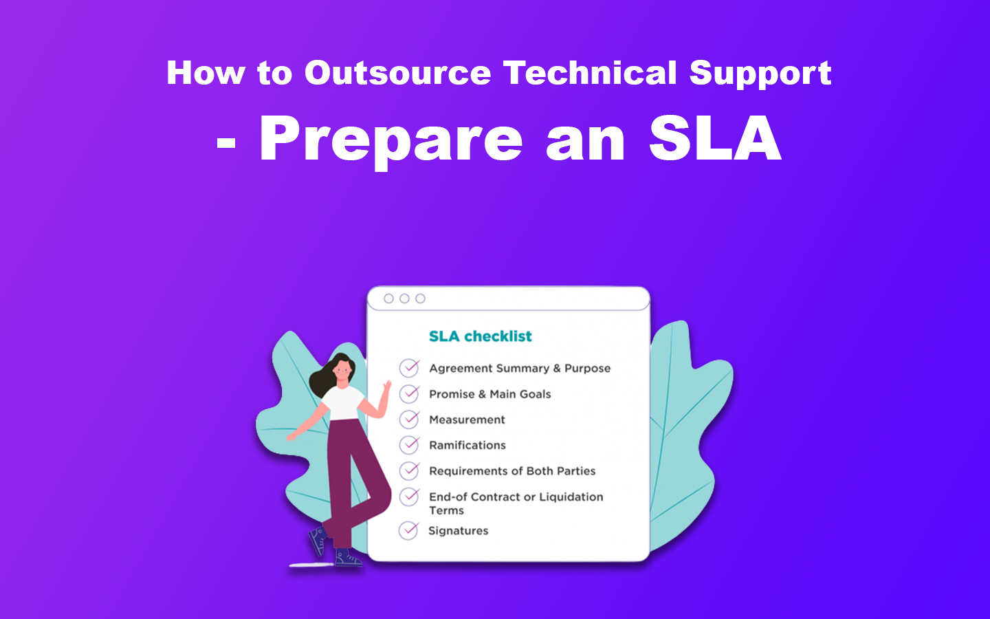 How to Outsource Technical Support - Prepare an SLA