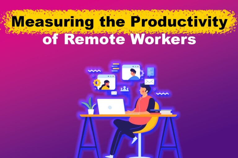 7 Steps to Measure the Productivity of Remote Workers Portfolink