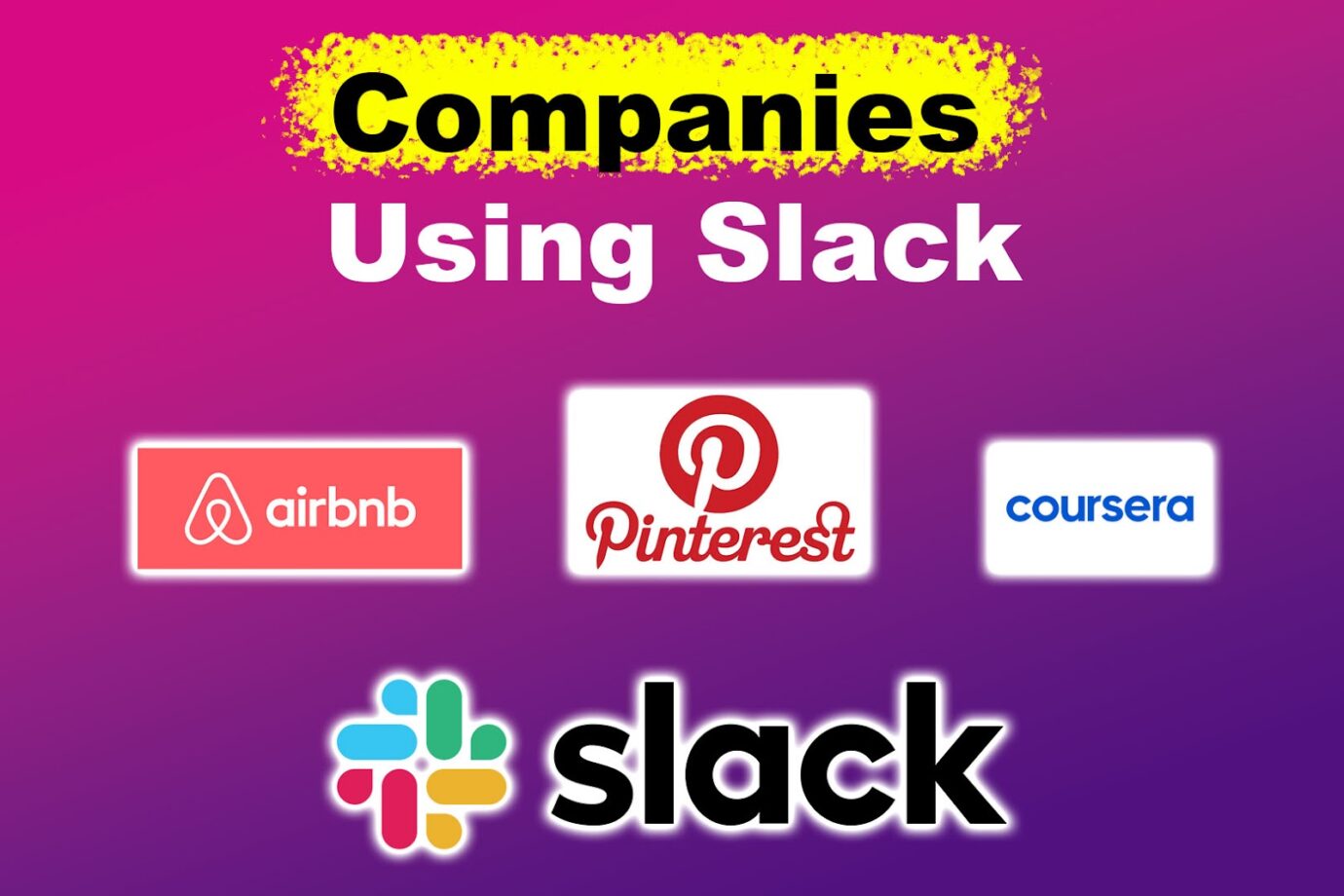 Companies Using Slack