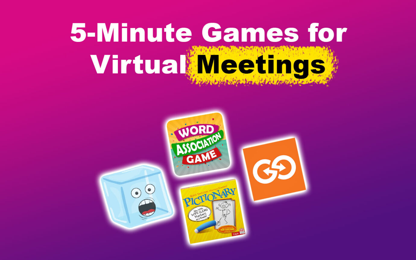 5-Minute Games for Virtual Meetings