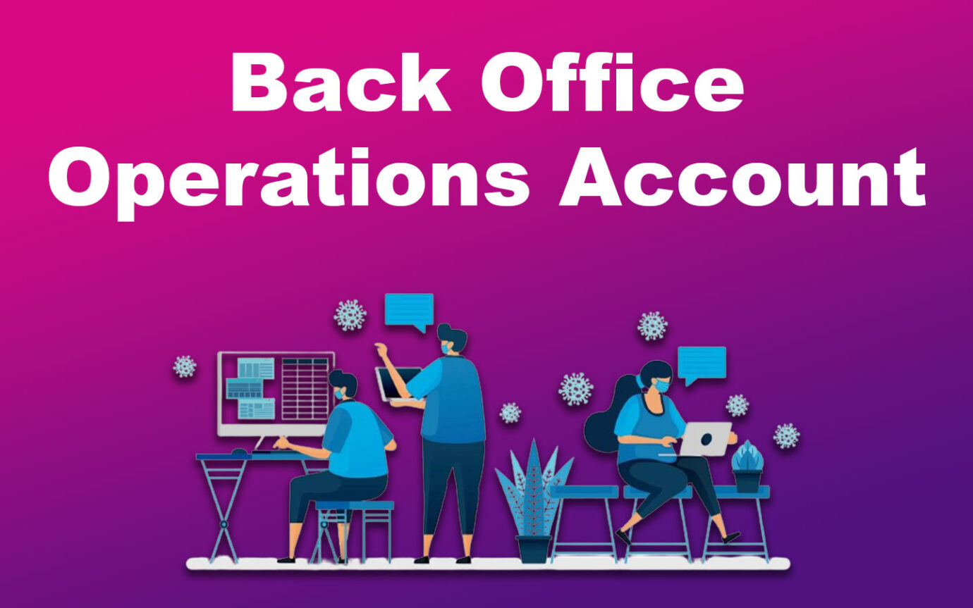 Back Office Operations BPO Account