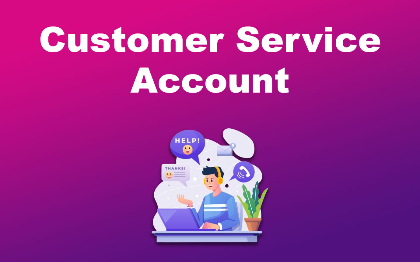 Customer Service BPO Account