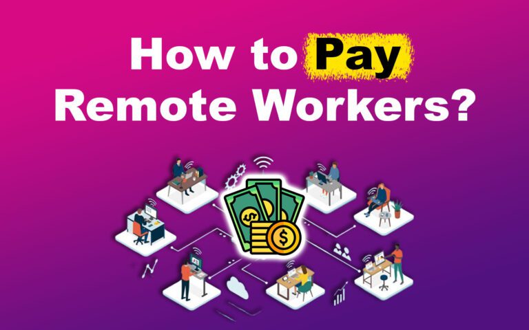 Pay Remote Workers [How to Do It Right!] - Portfolink