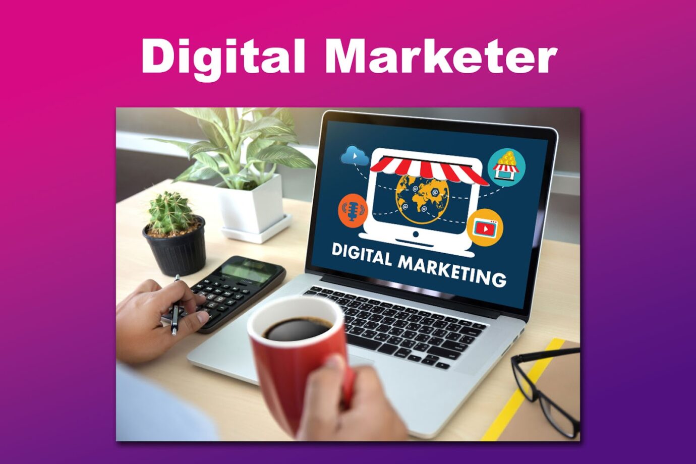 Digital Marketer Easy to Get Remote Job