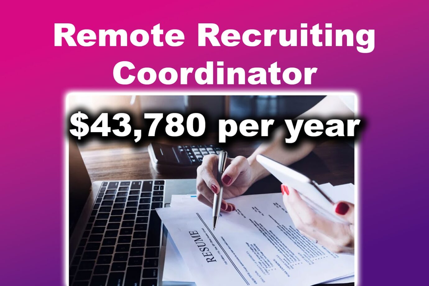 Well Paying Remote Recruiting Coordinator Job