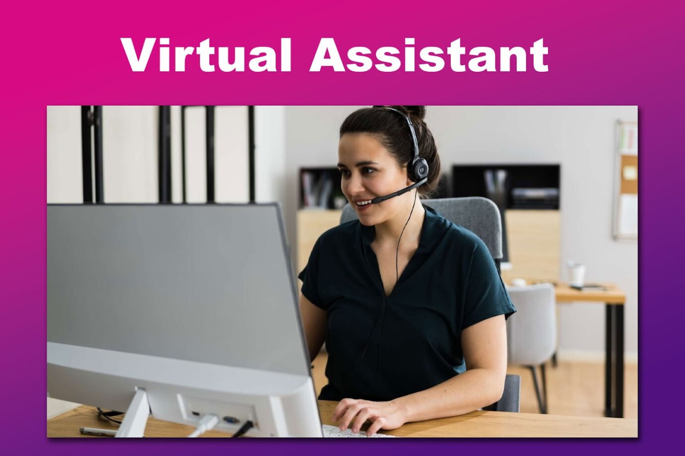 Virtual Assistant Easy to Get Remote Job