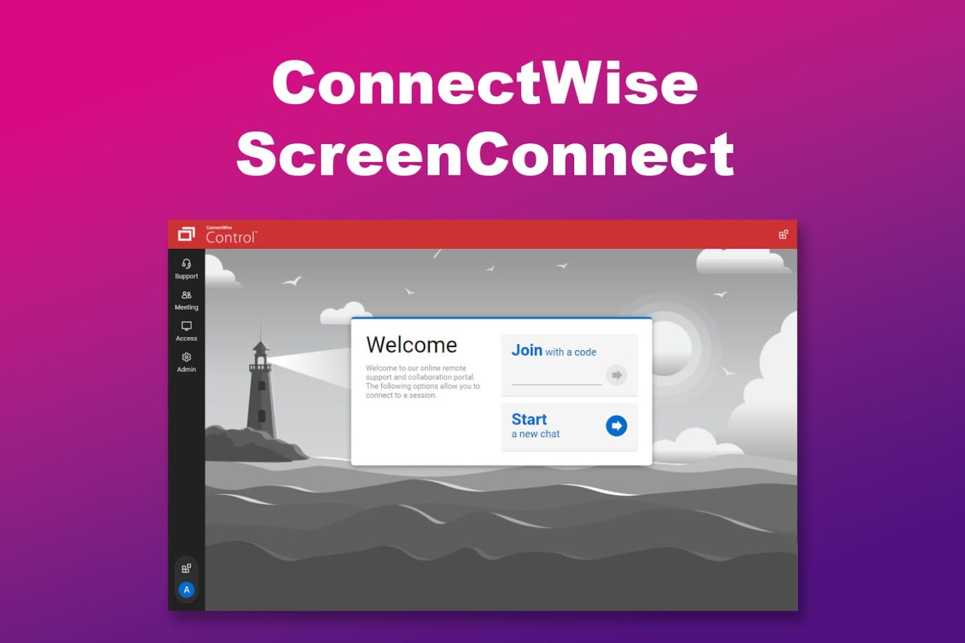 ConnectWise ScreenConnect Best TeamViewer Alternative