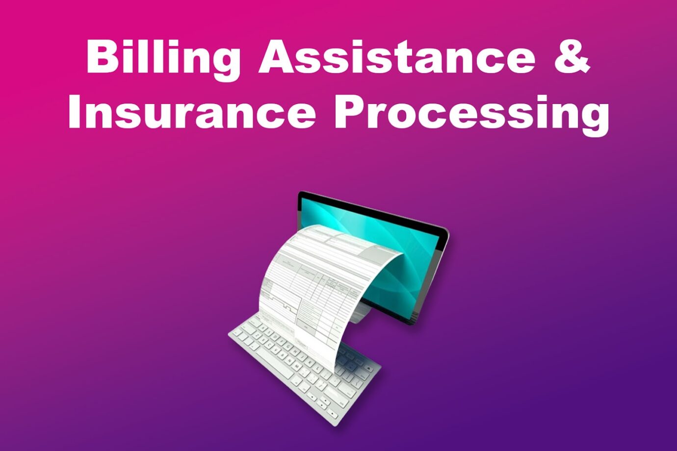 Healthcare Digital Assistants Billing and Insurance