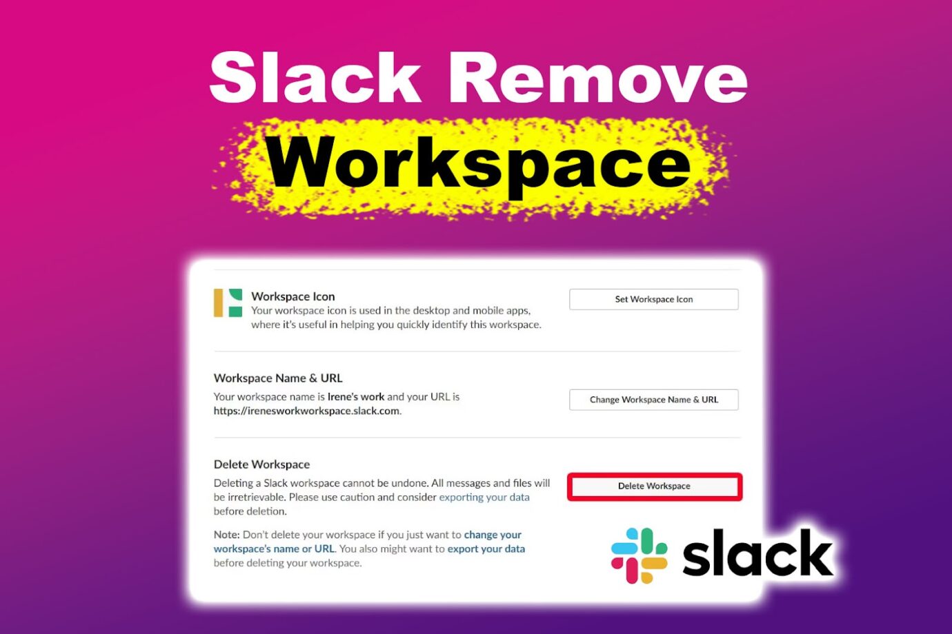 Slack Remove Workspace
