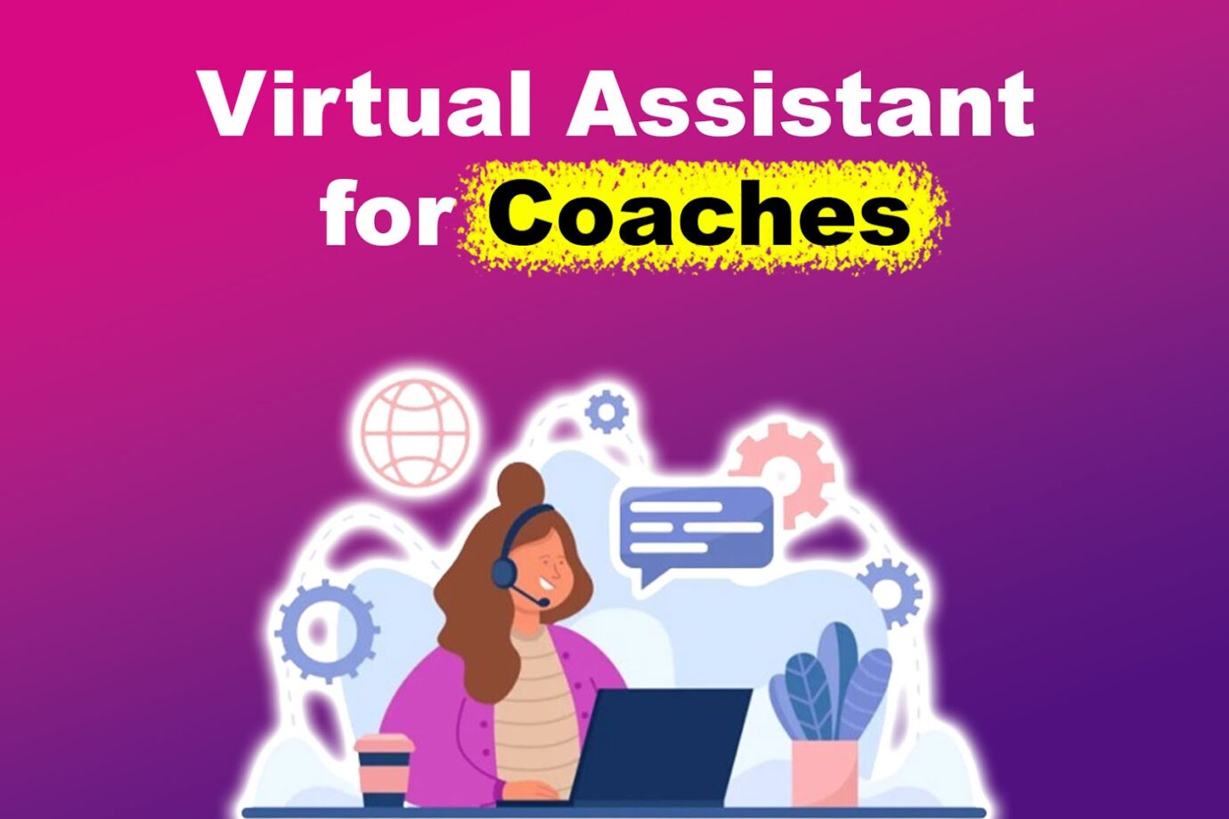 Virtual Assistant for Coaches
