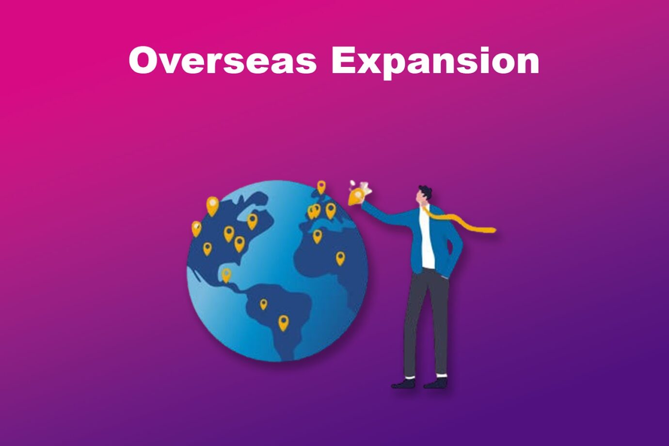 Why Companies Outsource - Overseas Expansion