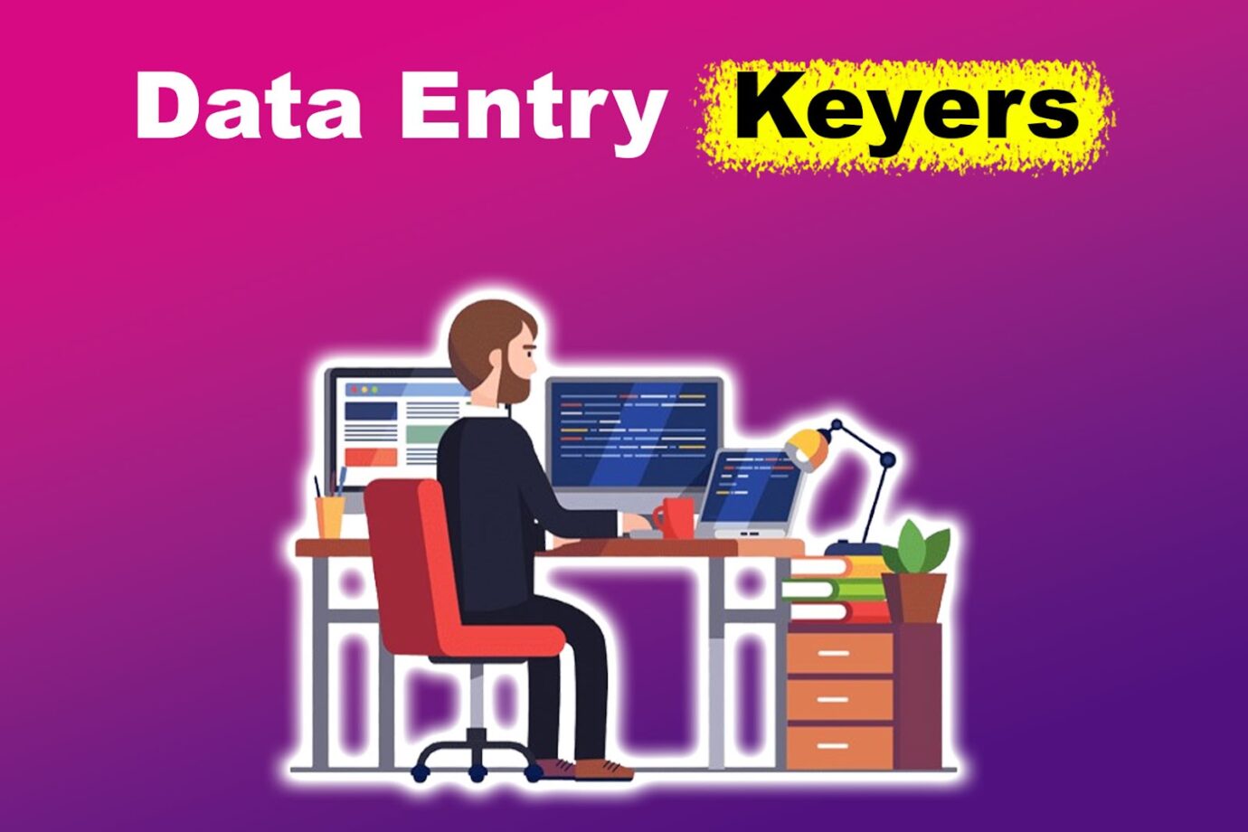 Data Entry Keyers [Job Description & How to Become One]