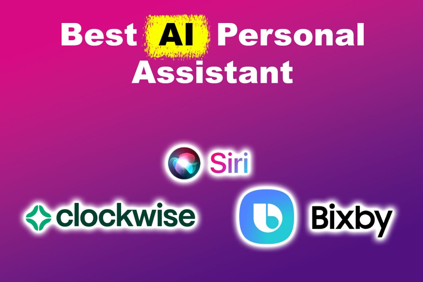 Best AI Personal Assistant