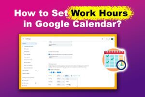 Set Work Hours in Google Calendar Easy Steps Portfolink Set Work Hours in Google Calendar Easy Steps Portfolink