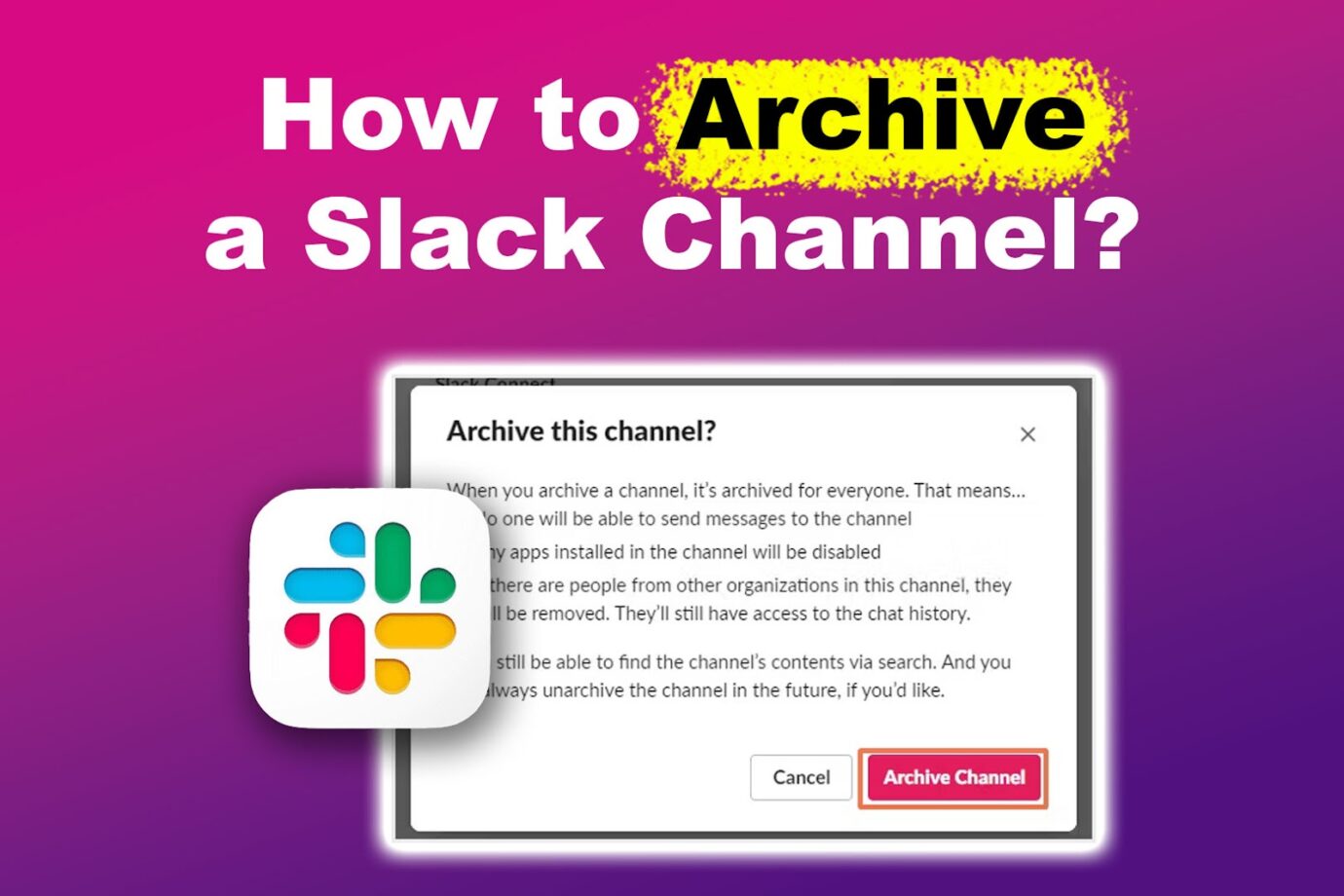 How to Archive a Slack Channel