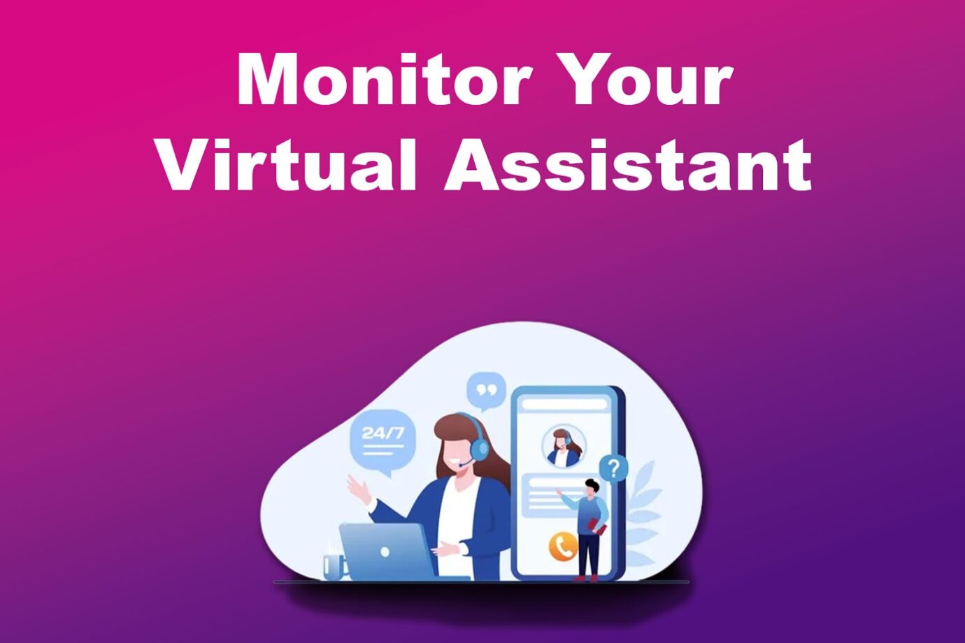 How to Hire a VA for Email Management - Monitor the Job