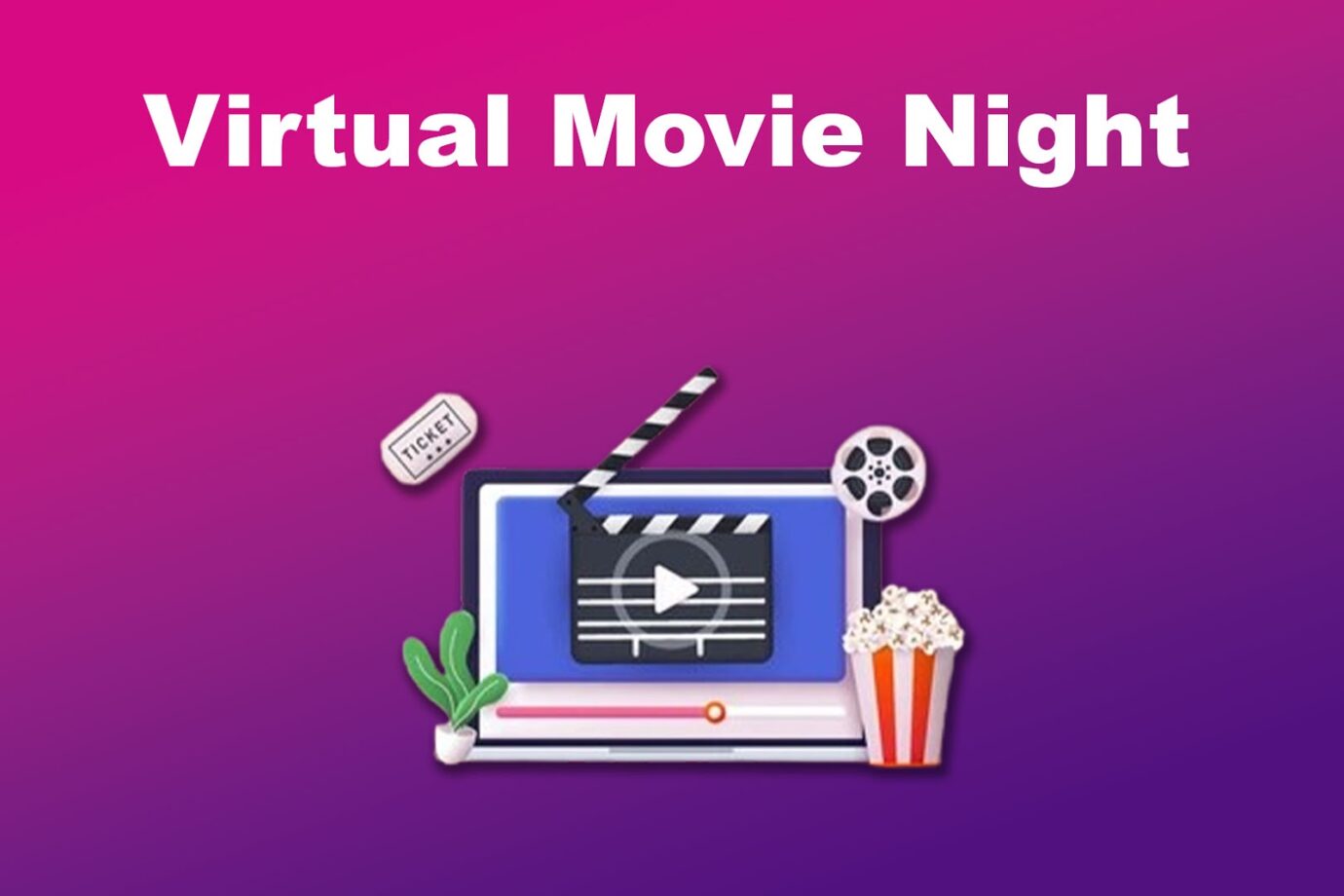 Remote Team-Building Activities - Movie Night
