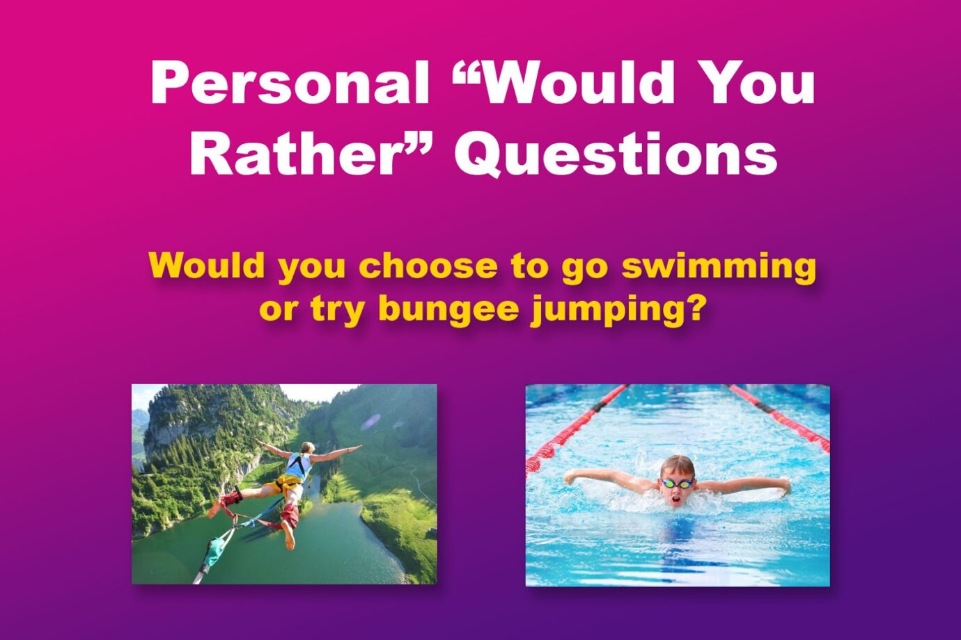 Personal Would You Rather Questions for Work